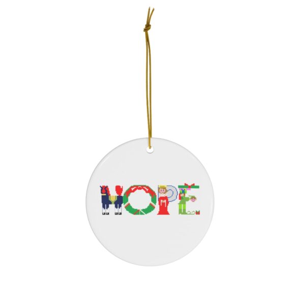 White ceramic ornament with text ‘Hope’ in colourful Christmas themed lettering, with gold hanging loop